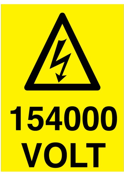 154000 Volt Uyarı Tabelası - 70 x 100 Alüminyum Kompozit Panel - Vol1