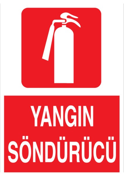 Yangın Söndürücü Uyarı Tabelası - 70 x 100 Alüminyum Kompozit Panel - Y57