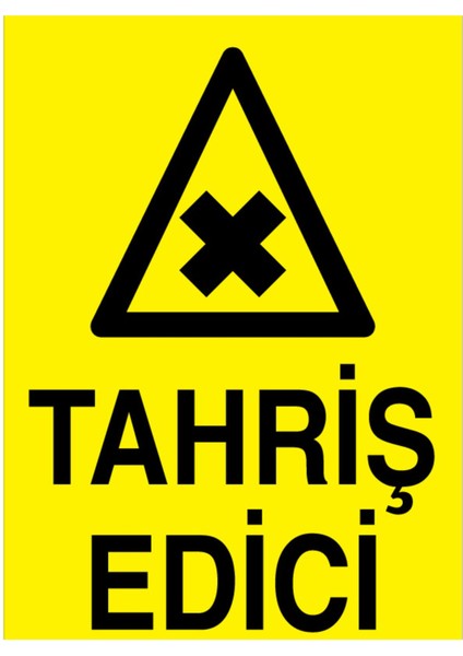 Tahriş Edici Uyarı Tabelası - 50 x 70 Alüminyum Kompozit Panel - Tm8