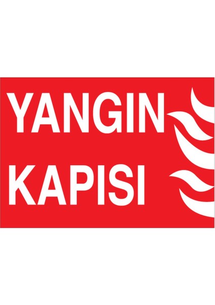 Yangın Kapısı Uyarı Tabelası - 50 x 70 Foreks - Y38