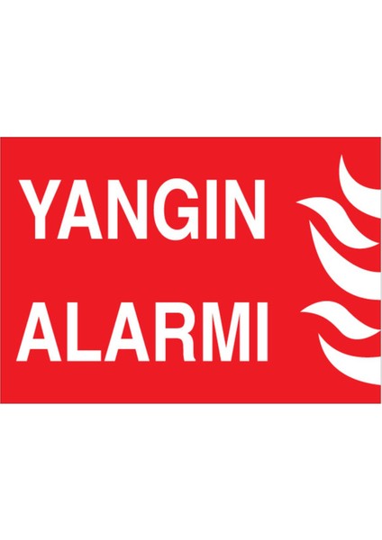 Yangın Alarmı Uyarı Tabelası - 20 x 30 Alüminyum Kompozit Panel - Y33