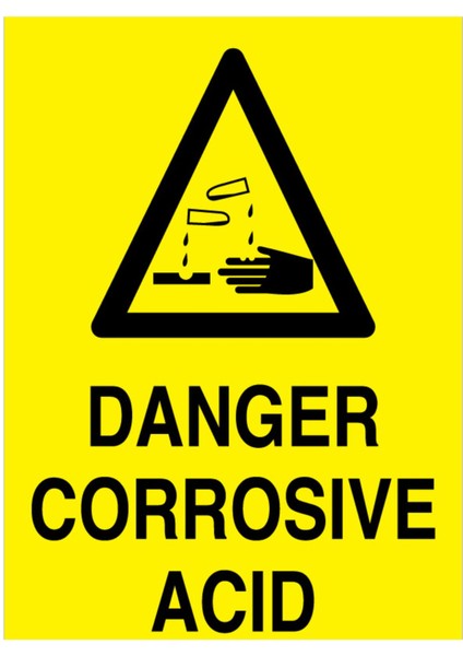 Danger Corrosive Acid Uyarı Tabelası - 70 x 100 Alüminyum Kompozit Panel - İL10