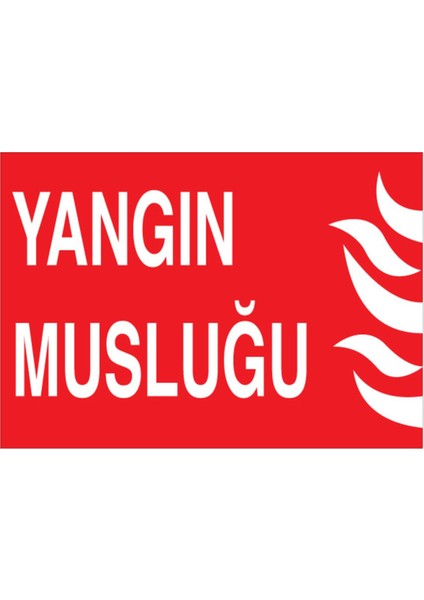 Yangın Musluğu Uyarı Tabelası - 20 x 30 Alüminyum Kompozit Panel - Y10