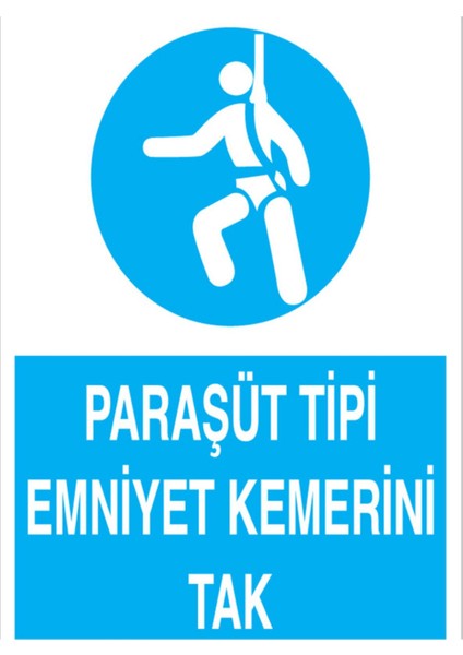 Paraşüt Tipi Emniyet Kemerini Tak Uyarı Tabelası - 50 x 70 Alüminyum Kompozit Panel - Ekdt1