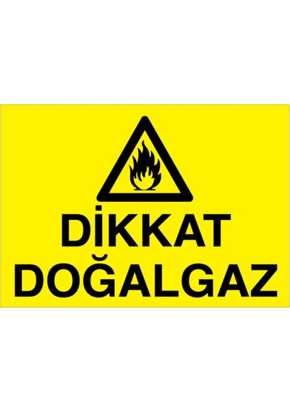Dikkat Doğalgaz Uyarı Tabelası - 70 x 100 Alüminyum Kompozit Panel - DG37