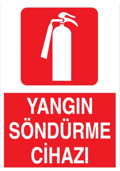 Yangın Söndürme Cihazı Uyarı Tabelası - 35 x 50 Alüminyum Kompozit Panel - Y53