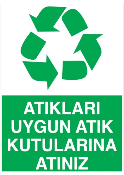 Atıkları Uygun Atık Kutularına Atınız Uyarı Tabelası - 50 x 70 Foreks - Gd6