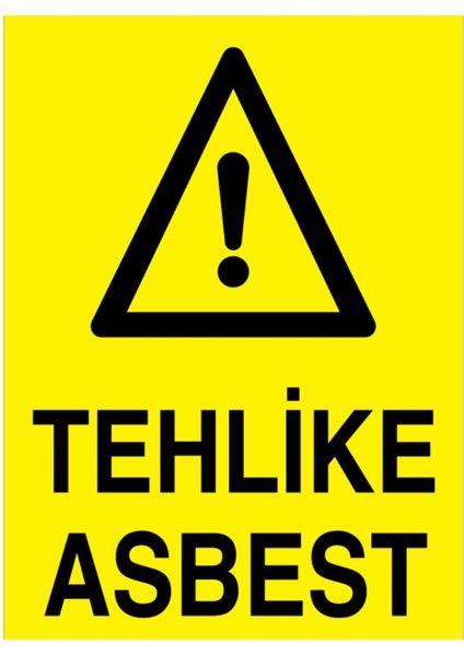 Tehlike Asbest Uyarı Tabelası - 70 x 100 Foreks - TM29