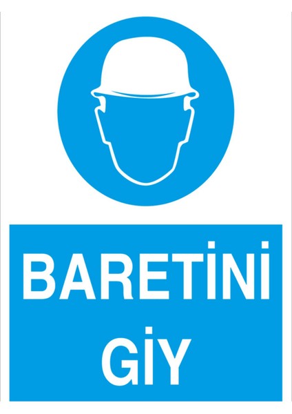 Baretini Giy Uyarı Tabelası - 20 x 30 Foreks - Kkb2