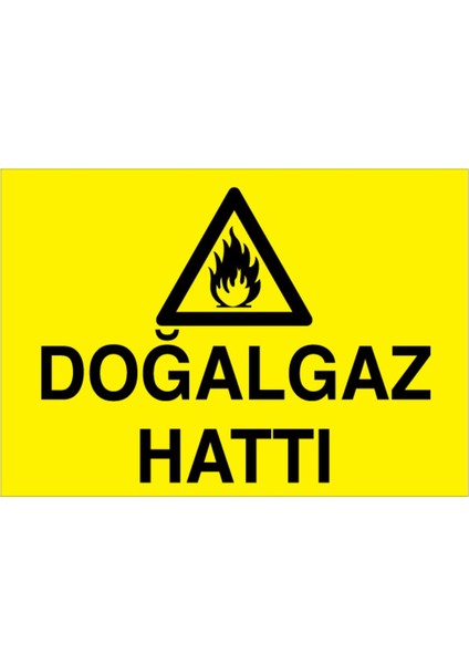 Doğalgaz Hattı Uyarı Tabelası - 20 x 30 Foreks - DG35