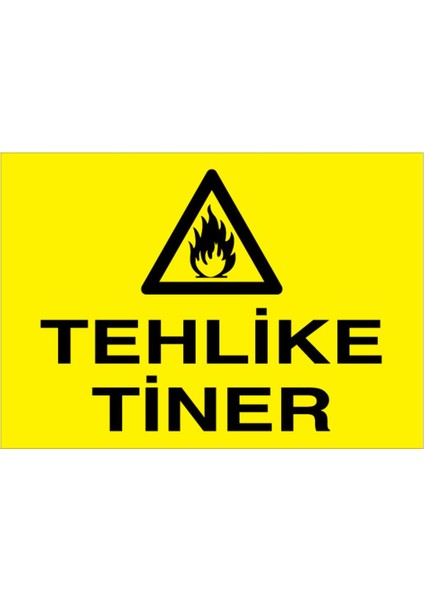 Tehlike Tiner Uyarı Tabelası - 20 x 30 Foreks - Yp1