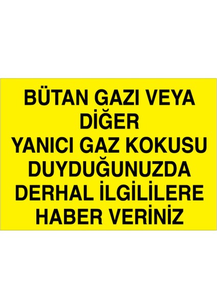 Bütan Gazı Veya Diğer Yanıcı Gaz Kokusu Uyarı Tabelası - 70 x 100 Foreks - Dg2