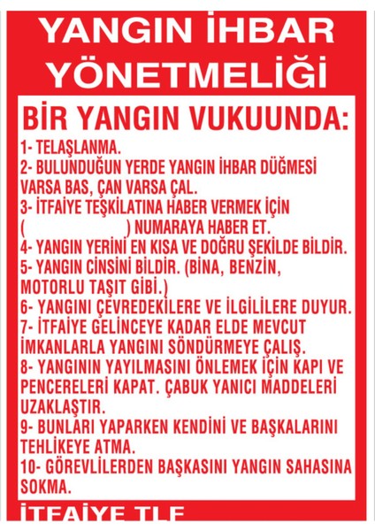 Yangın İhbar Yönetmeliği Uyarı Tabelası - 50 x 70 Foreks - Y49