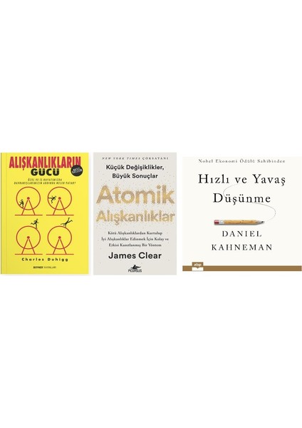 Alışkanlıkların Gücü - Atomik Alışkanlıklar - Hızlı ve Yavaş Düşünme 3 Kitap