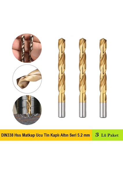 DIN338 Hss Matkap Ucu Tin Kaplı Altın Seri 5.2 mm