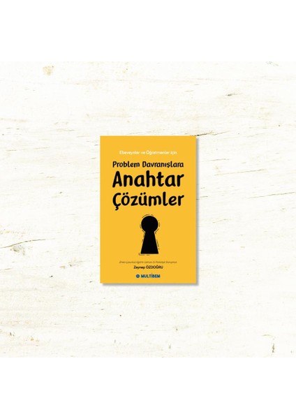 Problem Davranışlara Anahtar Çözümler