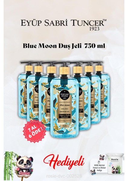 Blue Moon Duş Jeli Eyüp Sabri Tuncer 7 Al 6 Öde ve Rosie Hediye