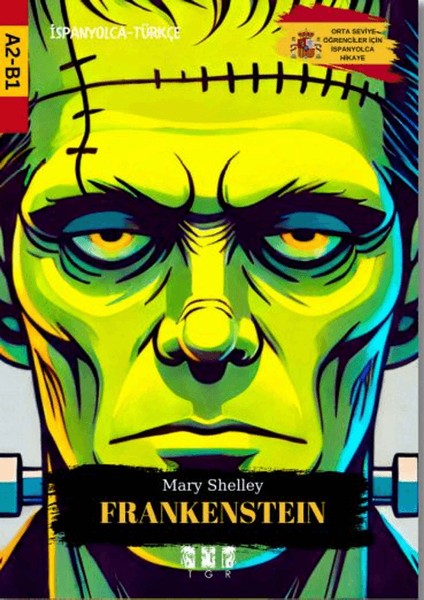 Frankenstein - Mary Shelley
