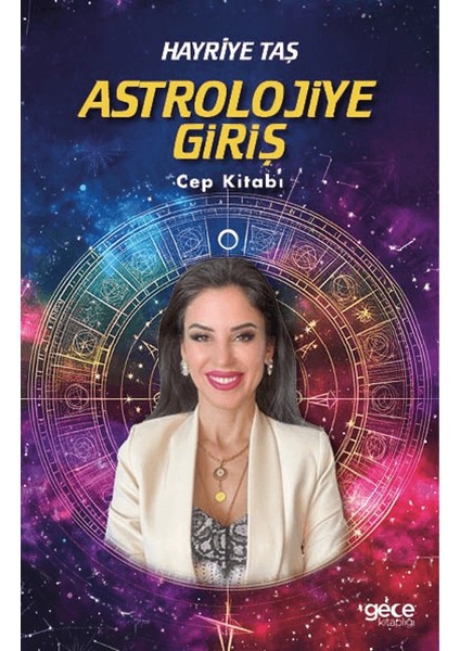 Astrolojiye Giriş - Hayriye Taş