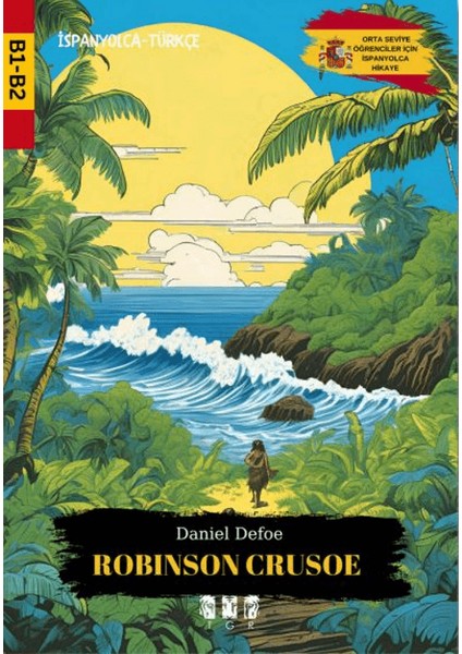 Robinson Crusoe - Daniel Defoe