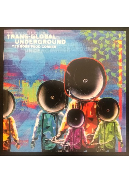 Trans-Global Underground ‎– Yes Boss Food Corner (Cd)