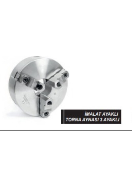 315/3 İmalat Ayaklı Torna Aynası 3 Ayaklı