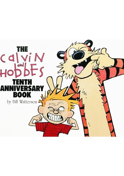 Calvin And Hobbes / Tenth Anniversary Book - Bill Watterson