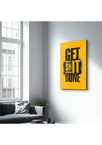 Get It Done Motivational Cam Duvar Tablosu