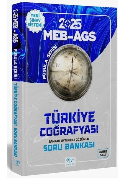 2025 MEB AGS Türkiye Coğrafyası Soru Bankası Çözümlü Pusula Serisi