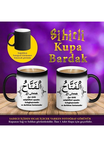 Allah'ın Ismi El Fettah Anlamı Sihirli Hediyelik Kupa Bardak-S4