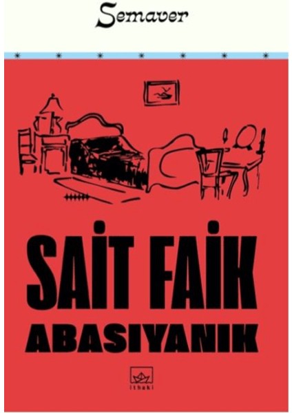 Semaver - Sait Faik Abasıyanık