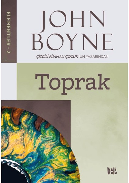 Elementler 2 / Toprak - John Boyne