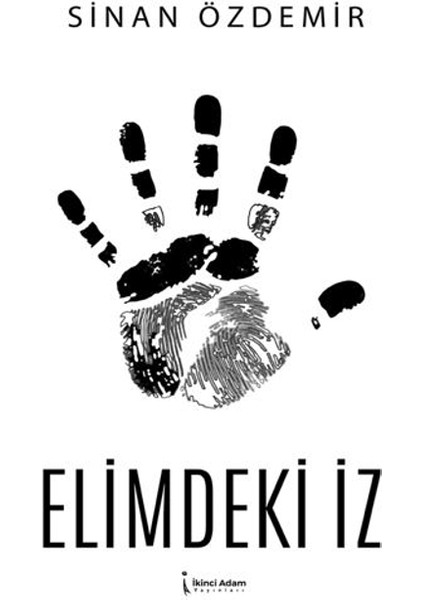 Elimdeki İz - Sinan Özdemir