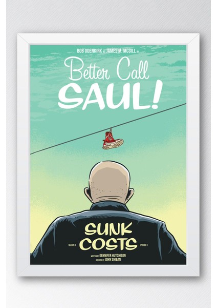 Better Call Saul Çerçeveli Tablo - Saul Goodman Poster Tablo
