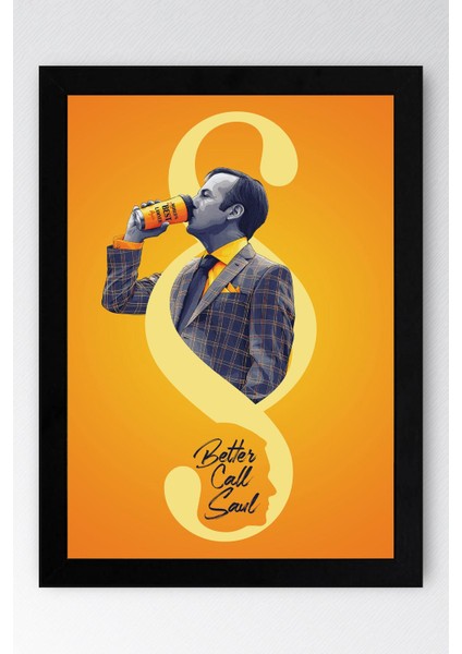 Better Call Saul Çerçeveli Tablo - Saul Goodman Poster Tablo