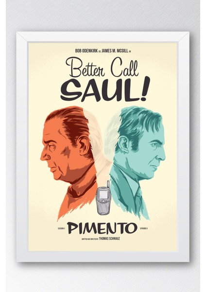 Better Call Saul Çerçeveli Tablo - Saul Goodman Poster Tablo