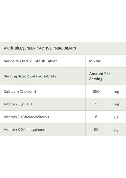 Kalsiyum (Calcium) Vitamin E, K ve D Vitamini 120 Enterik Tablet (2 Aylık Kullanım)