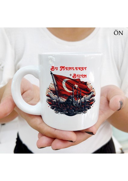 Bu Memleket Bizim Dayanıklı Her Yaşa ve Zevke Uygun Kişiye Özel Kupa Bardaklar