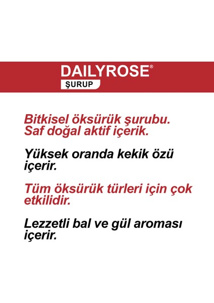 Medikal, Daily Rose, Öksüruk Şurubu, Saf Kekik Ekstraktlı. modelleri