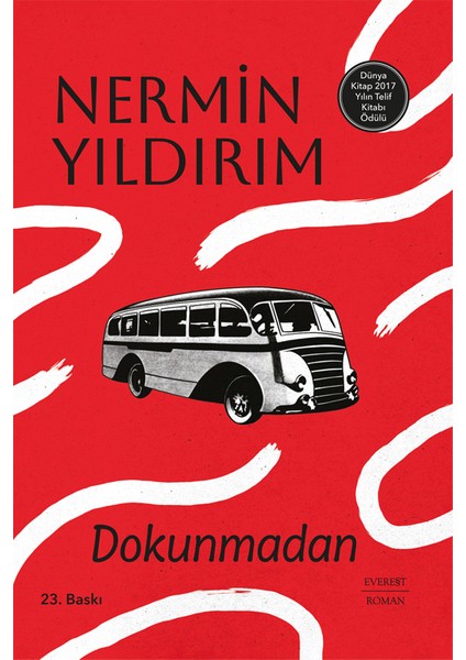 Dokunmadan (Ciltli) - Nermin Yıldırım