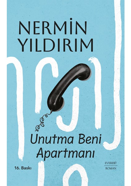 Unutma Beni Apartmanı (Ciltli) - Nermin Yıldırım