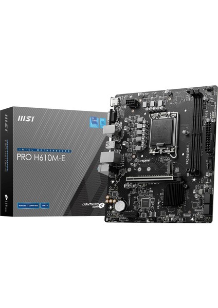 MB Pro H610M-E Soket 1700 Ddr5 5600MHZ(OC) HDMI VGA M.2 Usb3.2 1x 1g Lan Matx