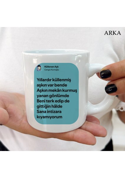 Cengiz Kurtoğlu Küllenen Aşk Dayanıklı ve Şık Kişiye Özel Kupa Bardaklar