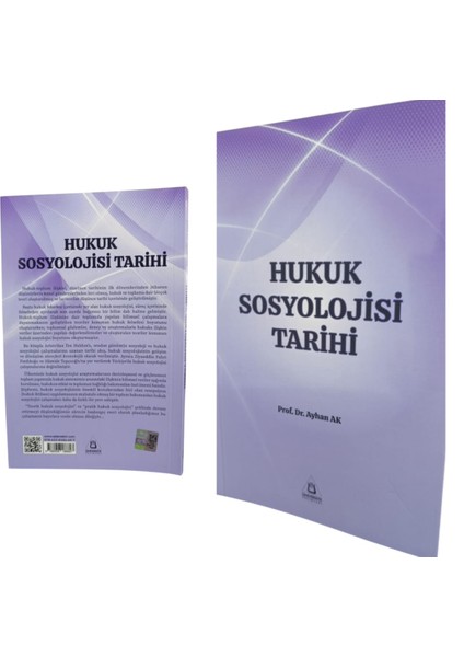 Hukuk Sosyolojisi Tarihi Prof.dr. Ayhan Ak Üniversite Yayınları