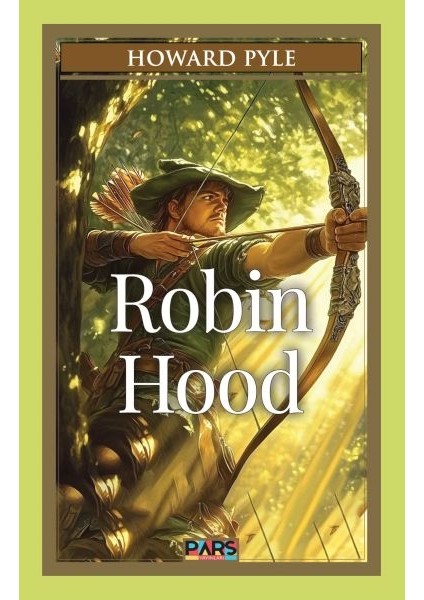 Robin Hood - Howard Pyle