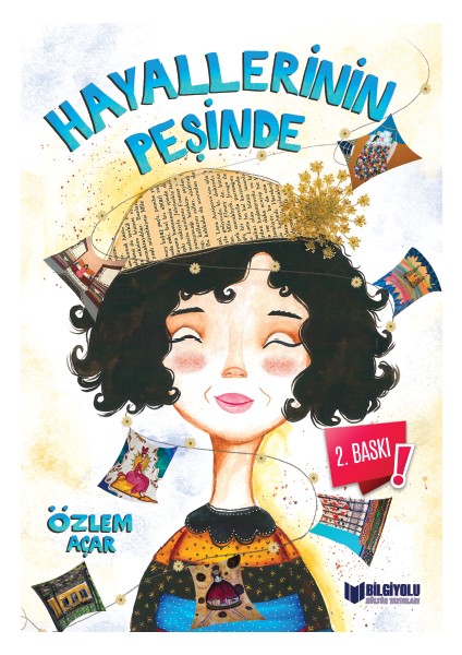 Hayallerinin Peşinde - Özlem Açar