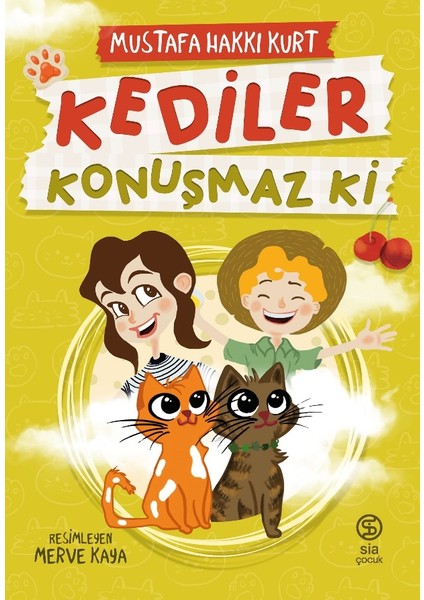 Kediler Konuşmaz Ki - Mustafa Hakkı Kurt