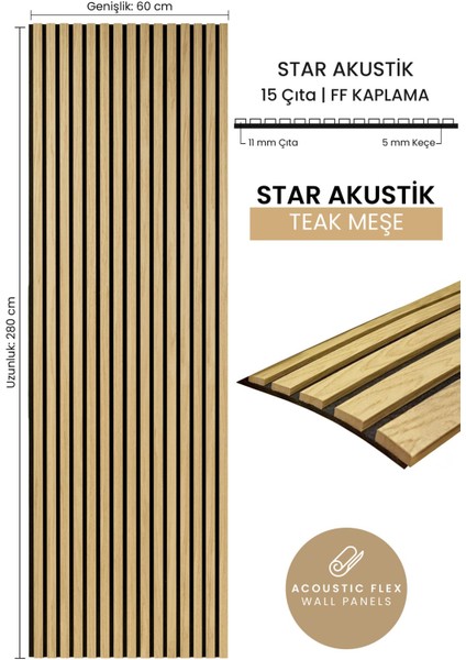 Star Akustik Ahşap Duvar Paneli Ff Kaplama Teak Meşe 60X280 cm - Ses ve Isı Yalıtımı
