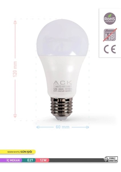 ACK 12W Günışığı LED Ampul 1075 Lümen E27 Duylu Yüksek Işık LED Lamba