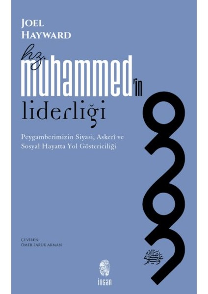 Hz. Muhammed'in Liderliği - Joel Hayward